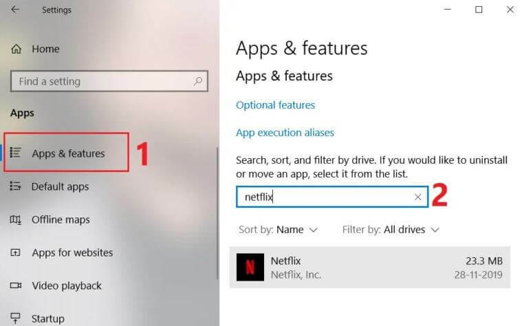 Klicken Sie auf Apps & Funktionen und geben Sie Netflix in das Suchfeld ein