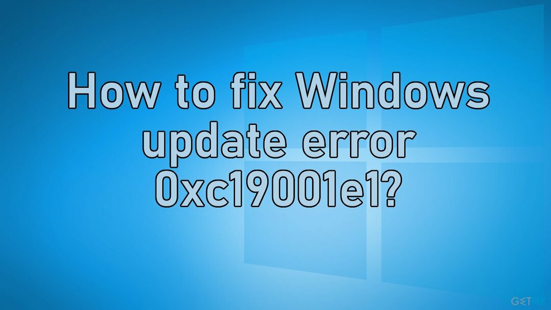Windows Updateエラー0xc19001e1を修正する方法は？