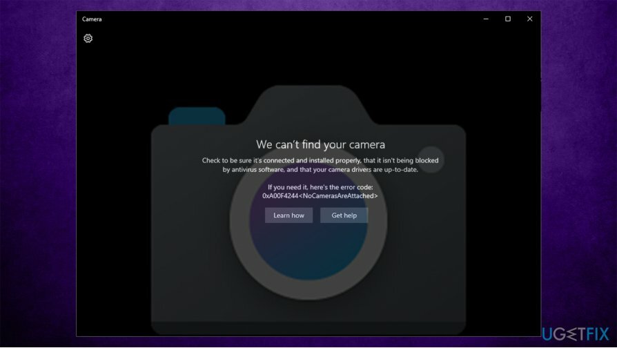 Как исправить код ошибки «Мы не можем найти вашу камеру»: 0xA00F4244 (0xC00D36D5) в Windows 10?