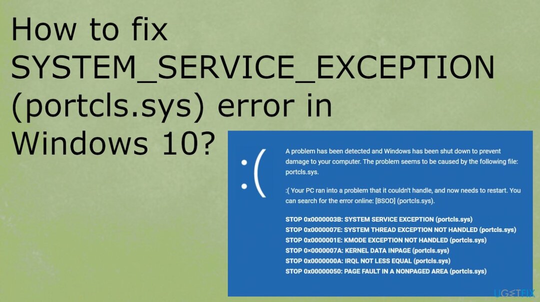 SYSTEM_SERVICE_EXCEPTION (portcls.sys) -virhe Windows 10:ssä