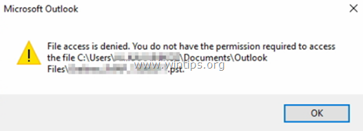 Outlook File Access Denied No se puede abrir PST o no se puede importar el archivo de datos PST.