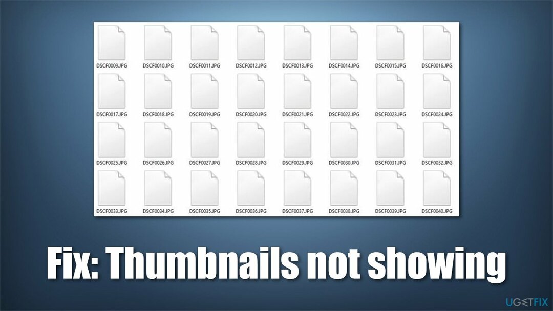 Πώς να διορθώσετε τα Windows σταμάτησαν να εμφανίζουν μικρογραφίες φωτογραφιών;