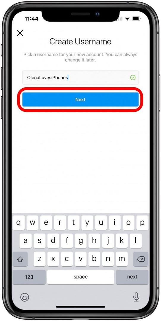 Създайте ново потребителско име в Instagram и докоснете Next.