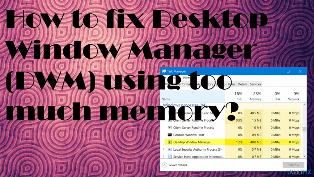 Desktop Window Manager usando una gran cantidad de memoria