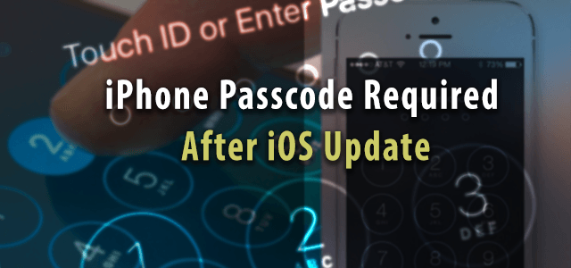 IOS अपडेट के बाद iPhone पासकोड की आवश्यकता, ठीक करें