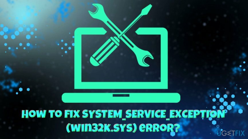 SYSTEM_SERVICE_EXCEPTION (wink32k.sys) naprawiony błąd