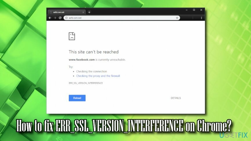 ERR_SSL_VERSION_INTERFERENCE त्रुटि सुधार