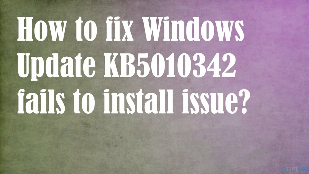 Windows 업데이트 KB5010342 문제