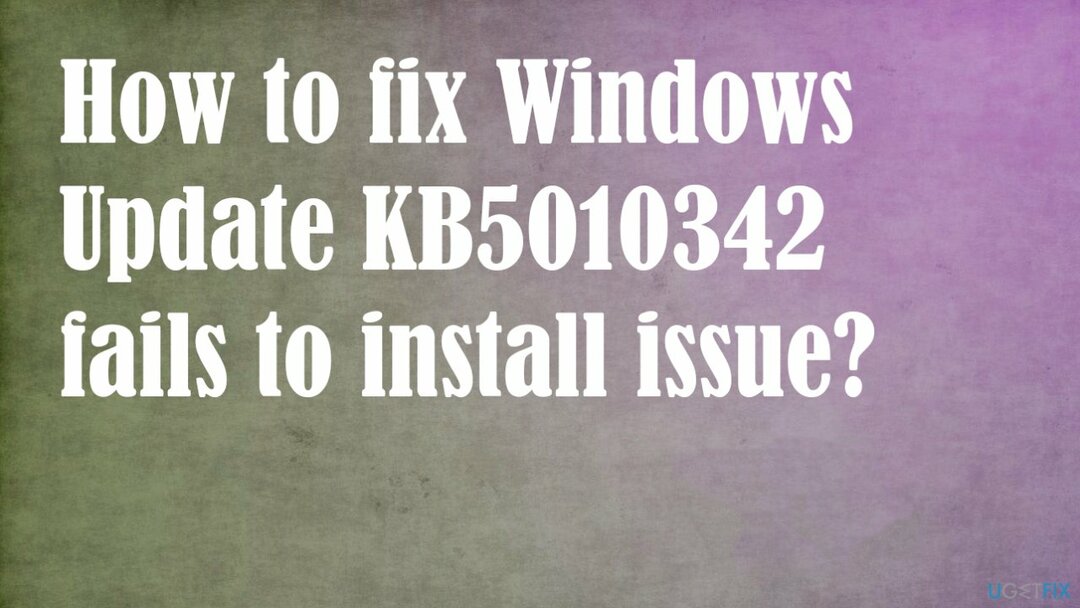 Problém s aktualizací Windows Update KB5010342