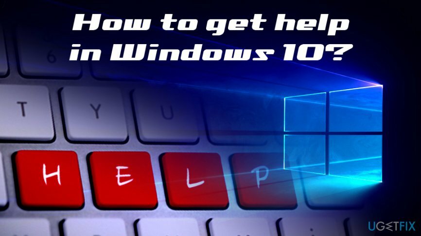 จะขอความช่วยเหลือใน Windows 10 ได้อย่างไร