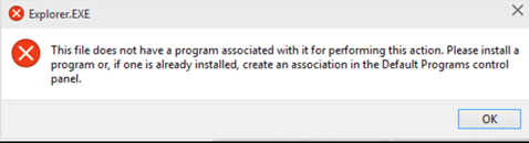 Explorer.exe Bu Dosyanın onunla İlişkili bir Programı yok