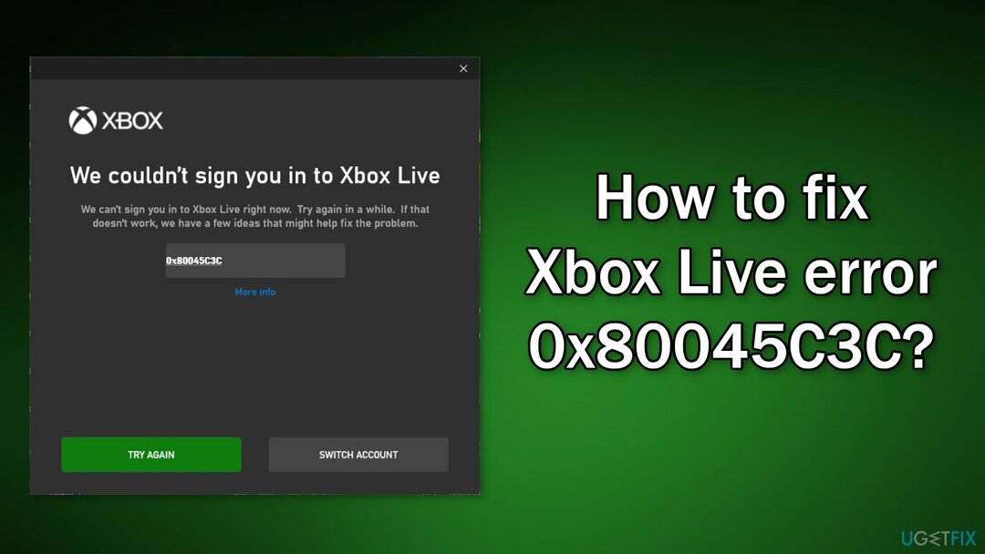 Xbox Live त्रुटि 0x80045C3C को कैसे ठीक करें?