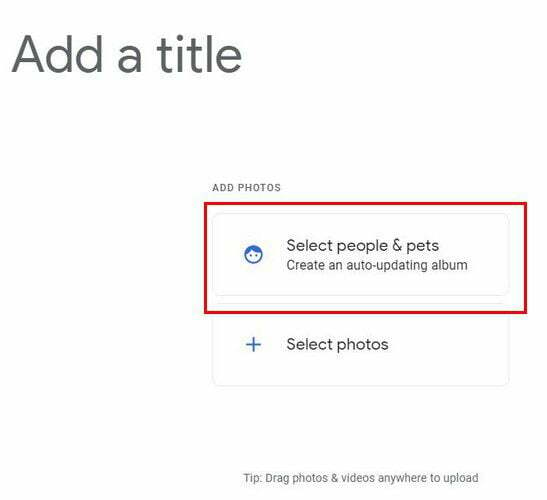 Sélectionner des personnes et des animaux de compagnie Google Photos