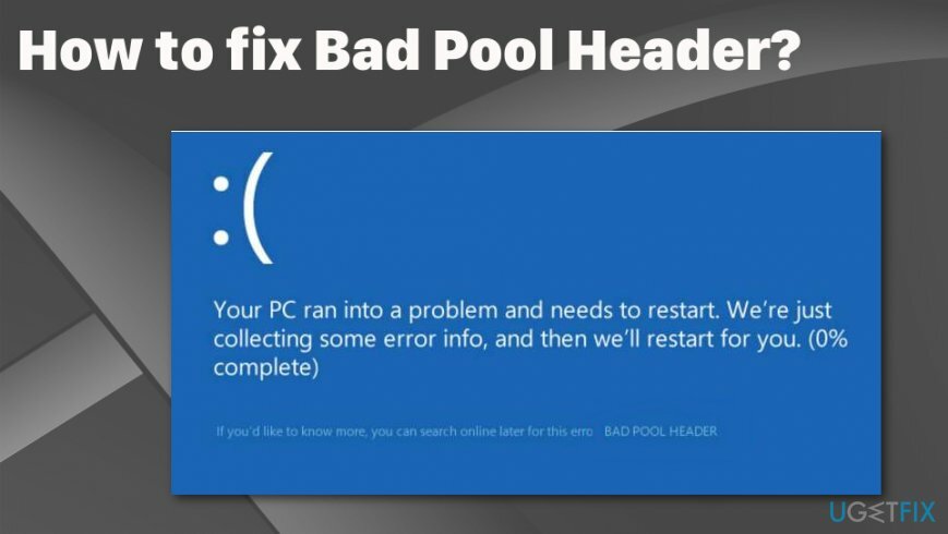 Correction d'une erreur BSOD d'en-tête de pool incorrect 