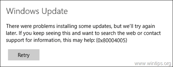 DÜZELTME: Windows 1087'de 0x80004005 Windows Güncelleme Hatası 