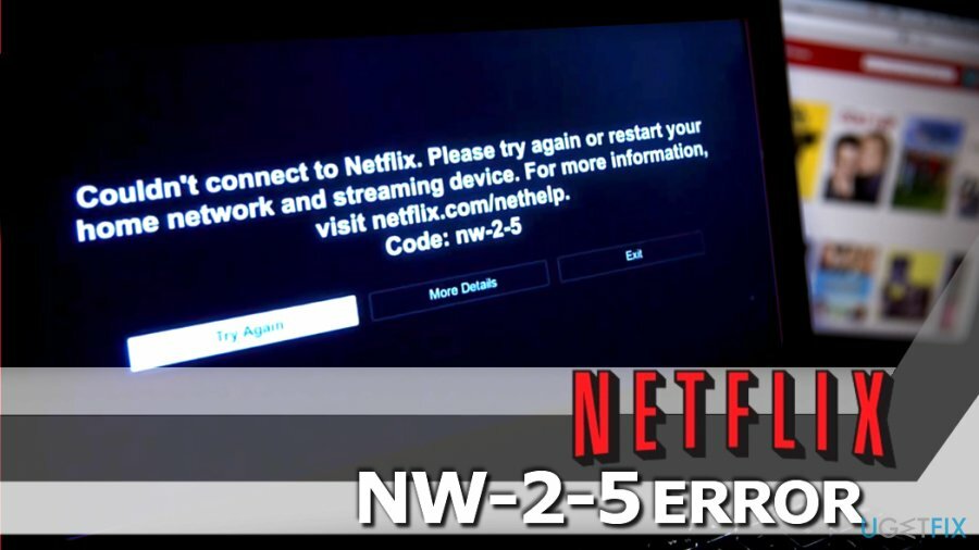 „Netflix NW-2-5“ klaidos taisymas