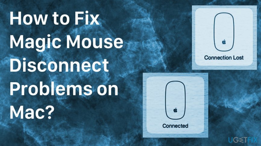 Cum să remediați problema de conectivitate Magic Mouse