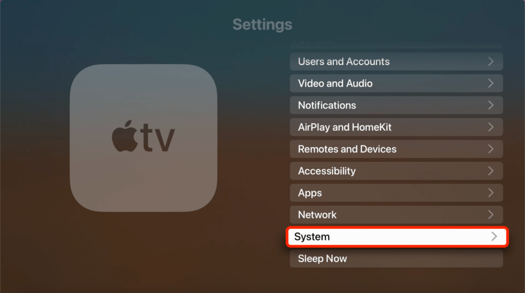 Válassza a Rendszer lehetőséget (Apple TV 4K vagy HD esetén) vagy az Általános lehetőséget (régebbi Apple TV-k esetén).