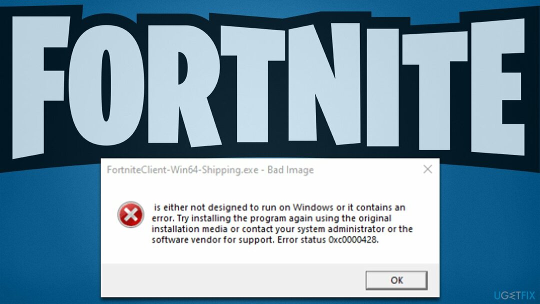 Hogyan lehet javítani a 0xc0000428 hibát a Fortnite-ban?