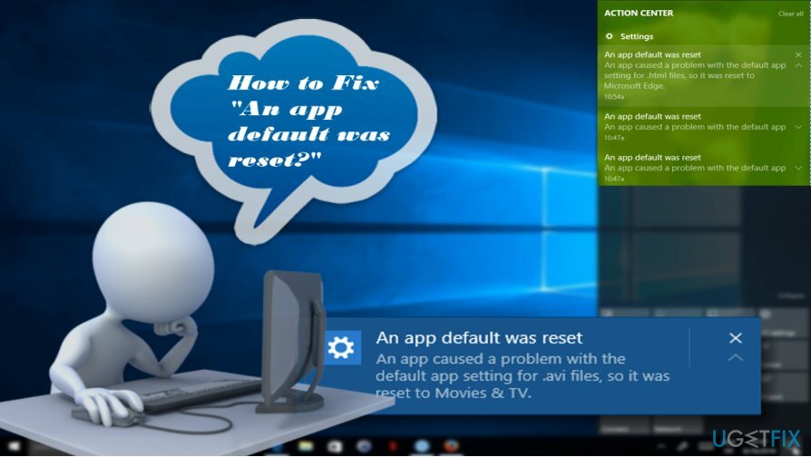 Fix Action Center pop-up " Une application par défaut a été réinitialisée "