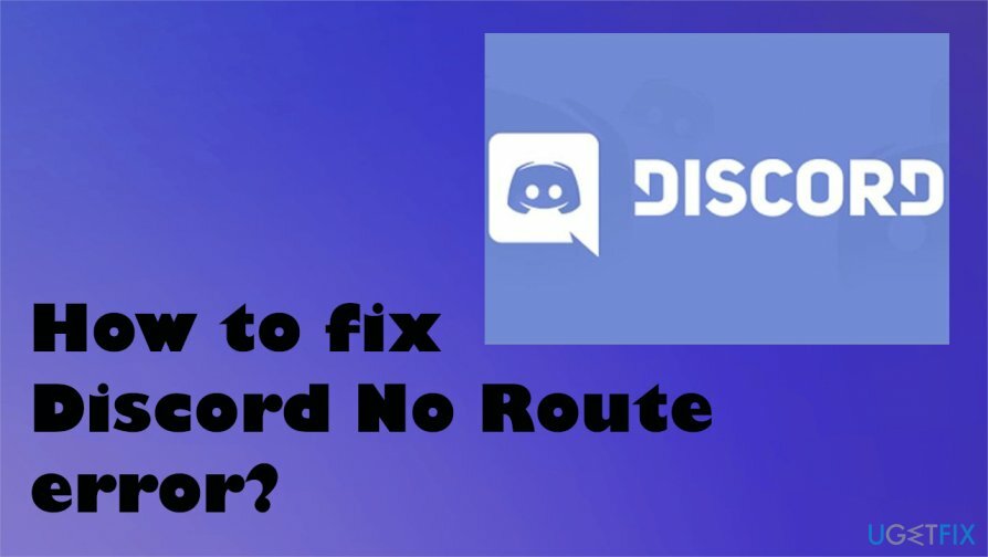 แก้ไขข้อผิดพลาด Discord No Route
