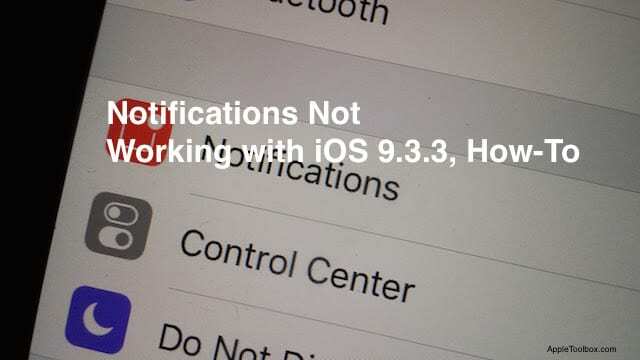 Ilmoitukset eivät toimi iOS 9.3.3:ssa, Ohje