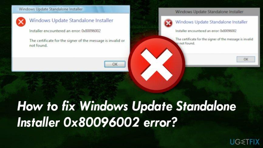 Windows 업데이트 독립 실행형 설치 프로그램 0x80096002 오류