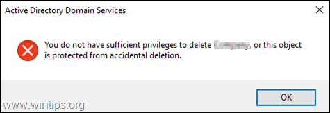 CORREÇÃO: o objeto está protegido contra exclusão acidental ou você não tem privilégios suficientes para excluir a OU 
