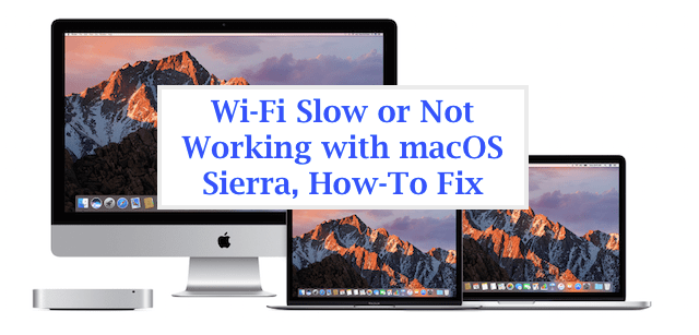 Wi-Fi ei tööta macos Sierraga, kuidas parandada